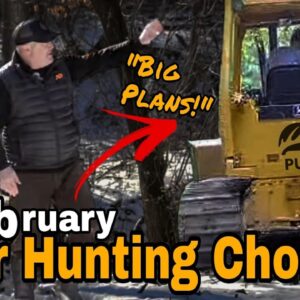 February Deer Hunting Chores